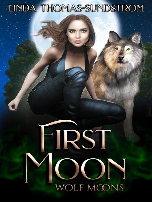 Title details for First Moon by Linda Thomas-Sundstrom - Available